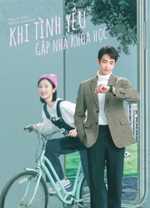 Khi tình yêu gặp nhà khoa học Khi tình yêu gặp nhà khoa học
