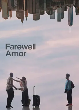 Farewell amor Farewell amor