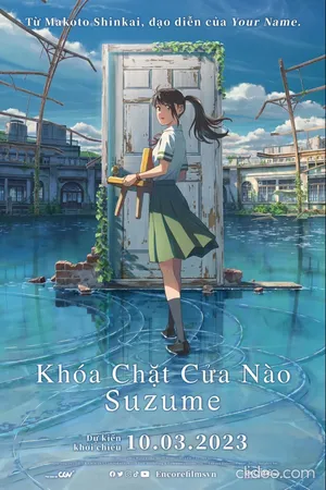 Khóa chặt cửa nào suzume Khóa chặt cửa nào suzume