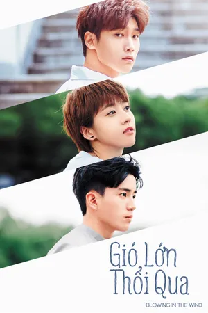 Gió lớn thổi qua Gió lớn thổi qua