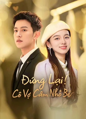 đứng lại! cô vợ câm nhỏ bé đứng lại! cô vợ câm nhỏ bé