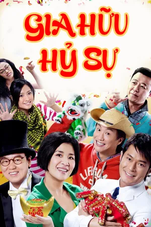 Gia hữu hỷ sự Gia hữu hỷ sự