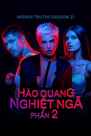 Hào quang nghiệt ngã (phần 2) Hào quang nghiệt ngã (phần 2)