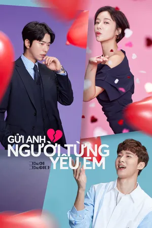 Gửi anh, người từng yêu em Gửi anh, người từng yêu em