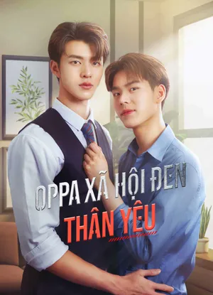 Oppa xã hội đen thân yêu Oppa xã hội đen thân yêu