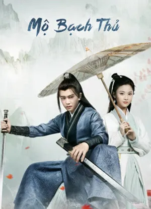 Mỹ nhân mộ bạch thủ Mỹ nhân mộ bạch thủ