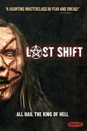 Last shift Last shift