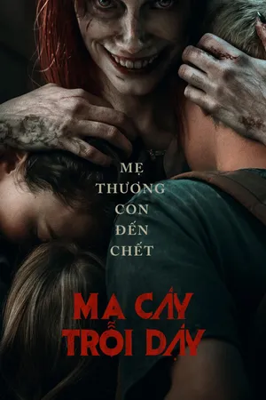 Ma cây trỗi dậy Ma cây trỗi dậy