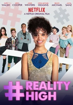 Reality high Reality high