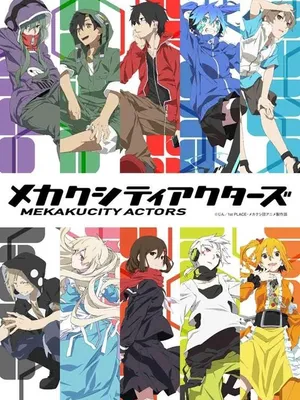 Mekakucity actors Mekakucity actors