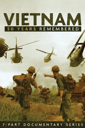 Vietnam: 50 years remembered Vietnam: 50 years remembered