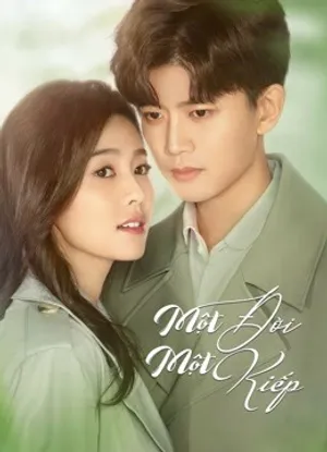 Một đời một kiếp (nhất sinh nhất thế) Một đời một kiếp (nhất sinh nhất thế)