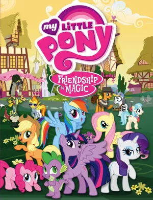 My little pony: tình bạn diệu kỳ My little pony: tình bạn diệu kỳ