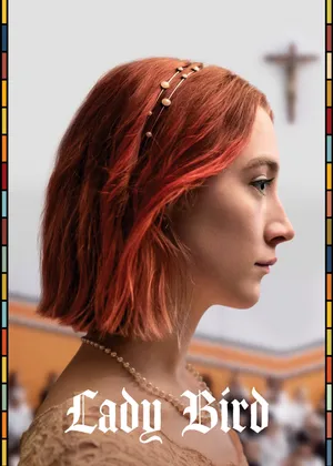 Lady bird: tuổi nổi loạn Lady bird: tuổi nổi loạn