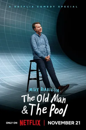 Mike birbiglia: ông già và hồ bơi Mike birbiglia: ông già và hồ bơi