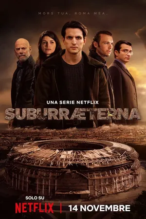 Suburra: vĩnh hằng Suburra: vĩnh hằng