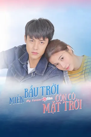 Miễn bầu trời còn có mặt trời Miễn bầu trời còn có mặt trời