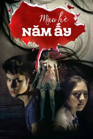 Mùa hè năm ấy Mùa hè năm ấy