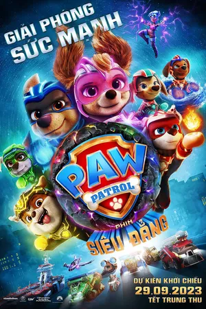 Paw patrol: phim siêu đẳng Paw patrol: phim siêu đẳng