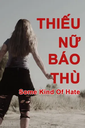 Thiếu nữ báo thù Thiếu nữ báo thù