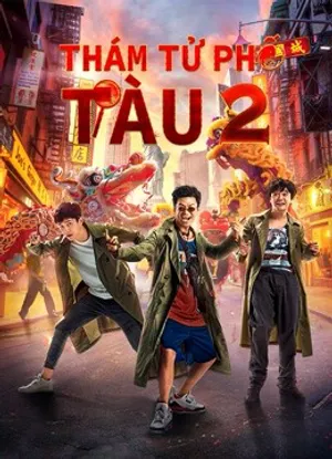 Thám tử phố tàu 2 Thám tử phố tàu 2