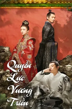 Quyền lực vương triều Quyền lực vương triều