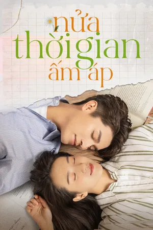 Nửa thời gian ấm áp Nửa thời gian ấm áp