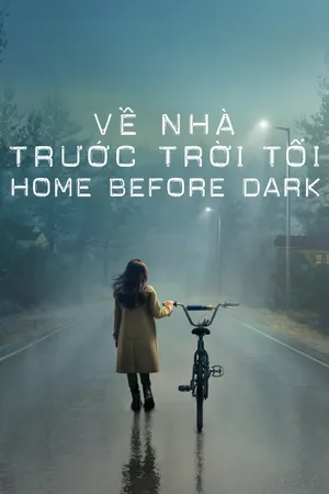 Về nhà trước trời tối (phần 1) Về nhà trước trời tối (phần 1)