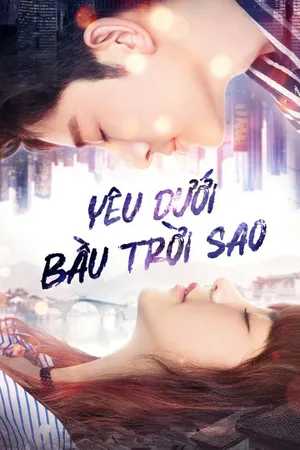 Yêu dưới bầu trời sao Yêu dưới bầu trời sao