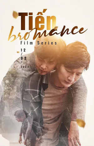 Tiến bromance Tiến bromance