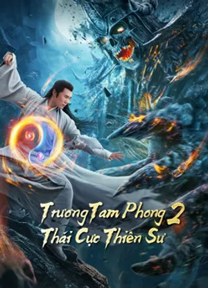 Trương tam phong 2 thái cực thiên sư Trương tam phong 2 thái cực thiên sư