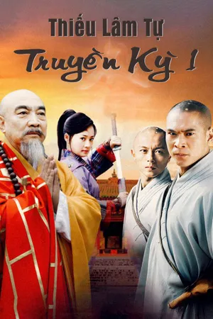 Thiếu lâm tự truyền kỳ 1 Thiếu lâm tự truyền kỳ 1