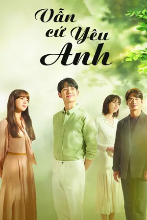 Vẫn cứ yêu anh Vẫn cứ yêu anh