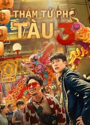 Thám tử phố tàu 3 Thám tử phố tàu 3