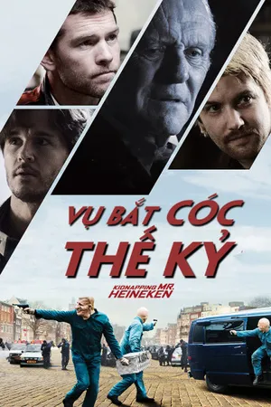 Vụ bắt cóc thế kỷ Vụ bắt cóc thế kỷ