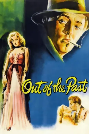 Out of the past Out of the past