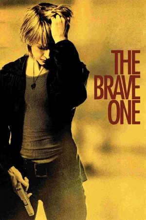 The brave one The brave one