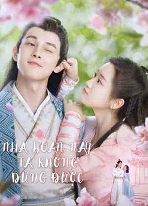 Nha hoàn này ta không dùng được Nha hoàn này ta không dùng được