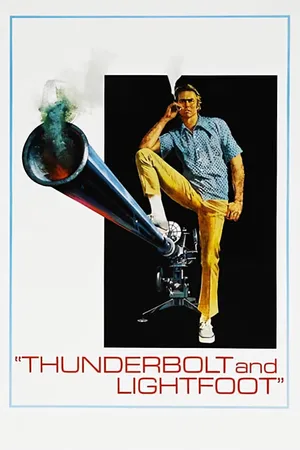 Thunderbolt and lightfoot Thunderbolt and lightfoot