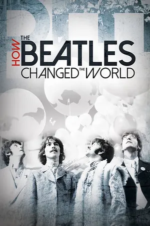 The beatles- ban nhạc thay đổi thế giới The beatles- ban nhạc thay đổi thế giới