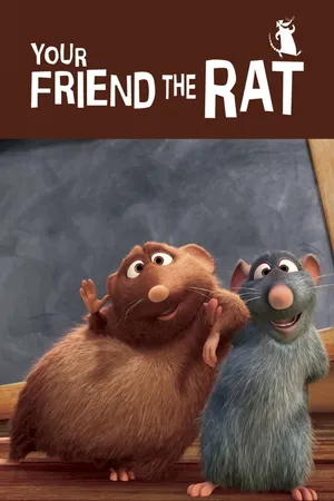 Your friend the rat Your friend the rat