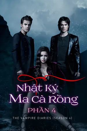 Nhật ký ma cà rồng (phần 4) Nhật ký ma cà rồng (phần 4)