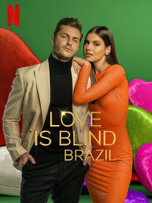 Yêu là mù quáng: brazil (phần 3) Yêu là mù quáng: brazil (phần 3)