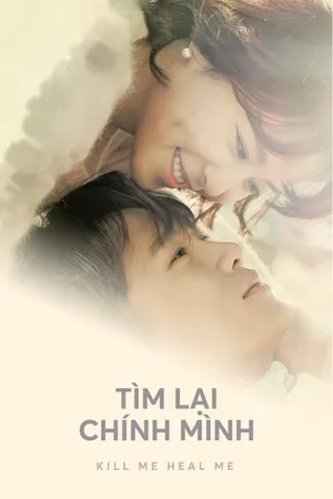 Tìm lại chính mình Tìm lại chính mình