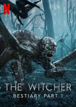 The witcher bestiary season 1, part 1 The witcher bestiary season 1, part 1