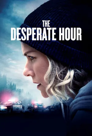 The desperate hour The desperate hour