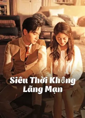 Siêu thời không lãng mạn Siêu thời không lãng mạn