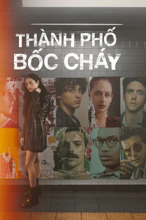 Thành phố bốc cháy Thành phố bốc cháy