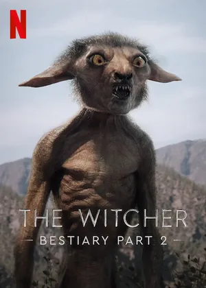 The witcher bestiary season 1, part 2 The witcher bestiary season 1, part 2