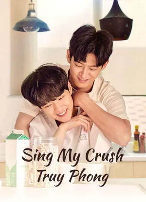 Sing my crush: truy phong Sing my crush: truy phong